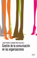 Gestión de la Comunicación en las Organizaciones (COMUNICACION, Band 1) Media & Communication
