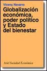Globalizacion Economica, Poder Politico Y Estado Del Bienestar book