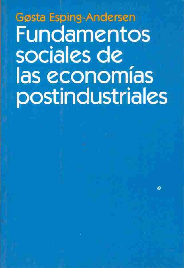 Fundamentos Sociales de Las Economias Postindustri book