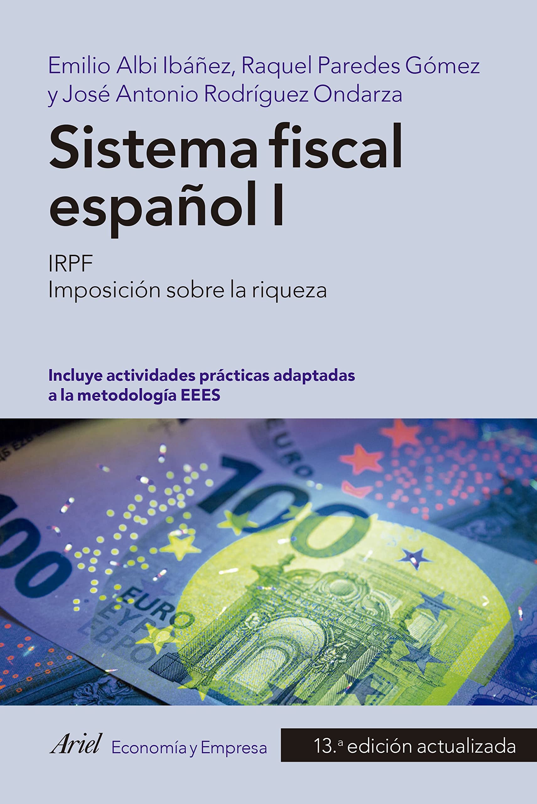SISTEMA FISCAL ESPAÑOL I: IRPF. Imposición sobre la riqueza (ZAPPC2, Band 1) Living & Furnishing