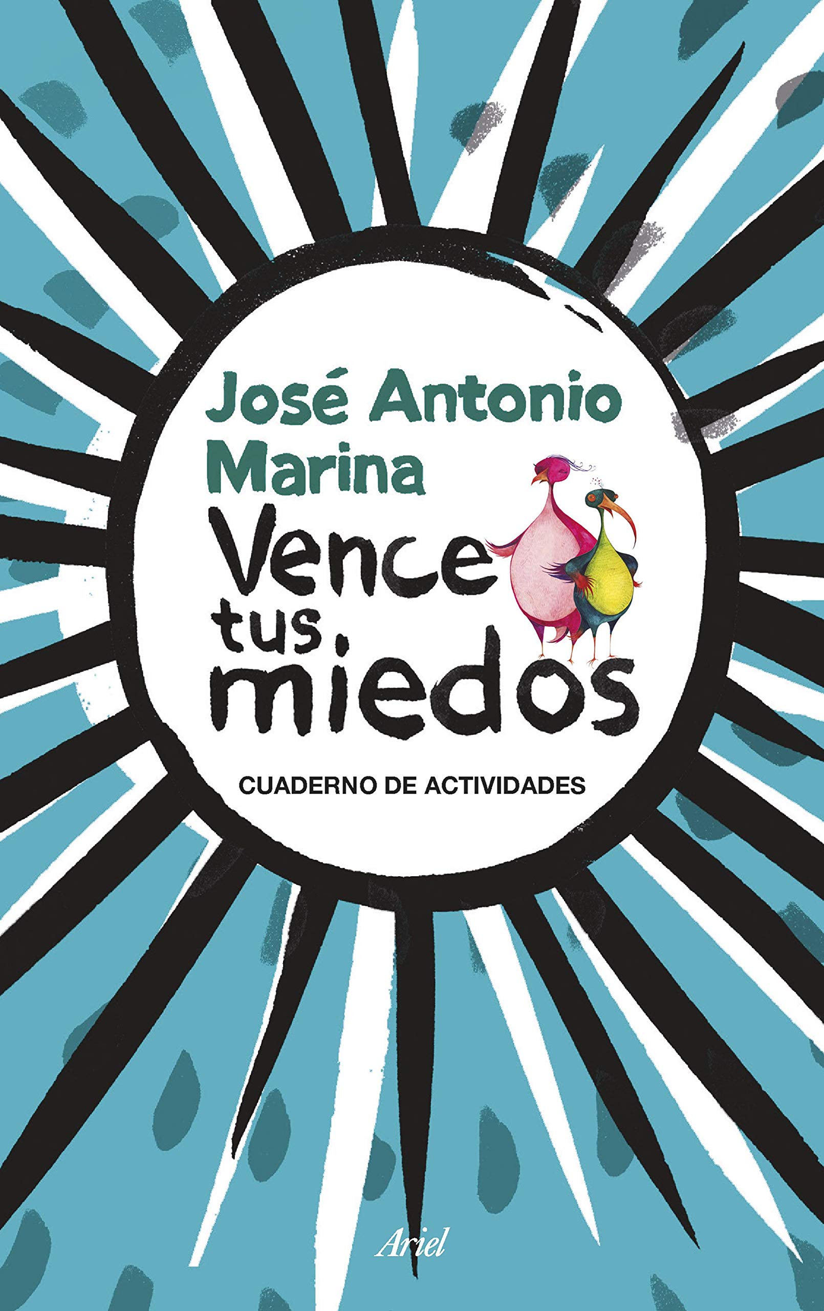 Vence tus miedos: Cuaderno de actividades book