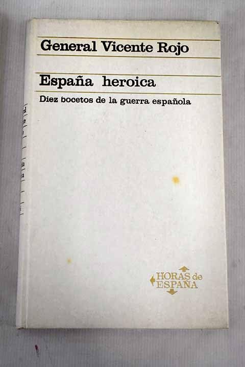 España heroica: diez bocetos de la guerra española Books