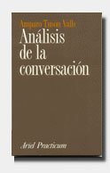 Análisis de la conversación (Ariel Letras, Band 1) Media & Communication