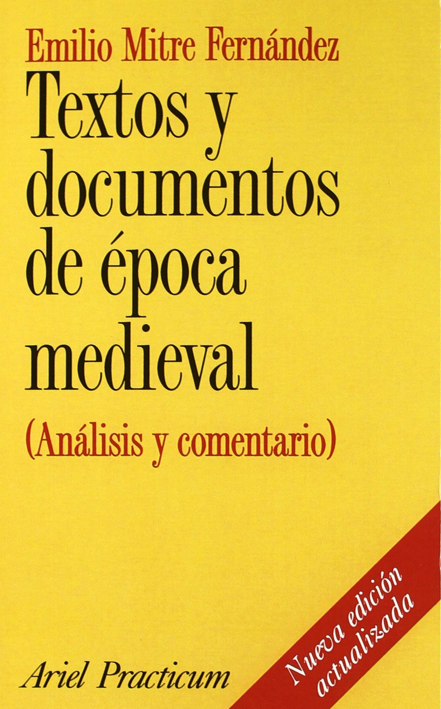 Textos y documentos de época medieval : (análisis y comentario) Books