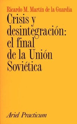 Crisis y desintegración final de la Unión Soviética Books