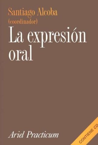 La expresion oral (incluye cd) book