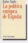 La politica europea de España book