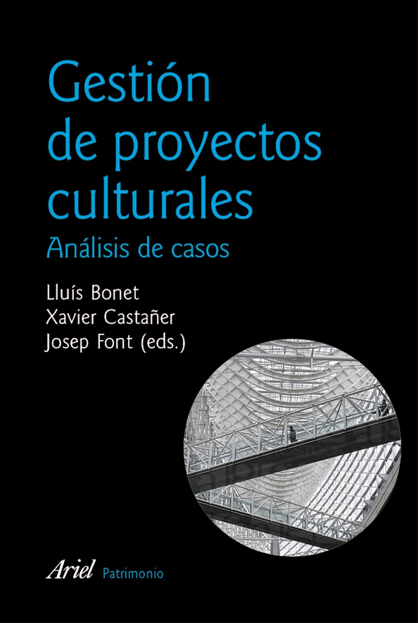 Gestión de proyectos culturales: 2ª edición actualizada book