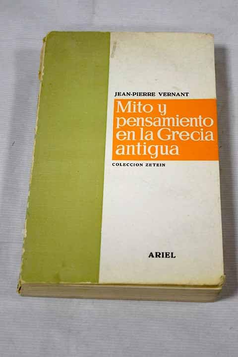 Mito y pensamiento en la Grecia antigua Books
