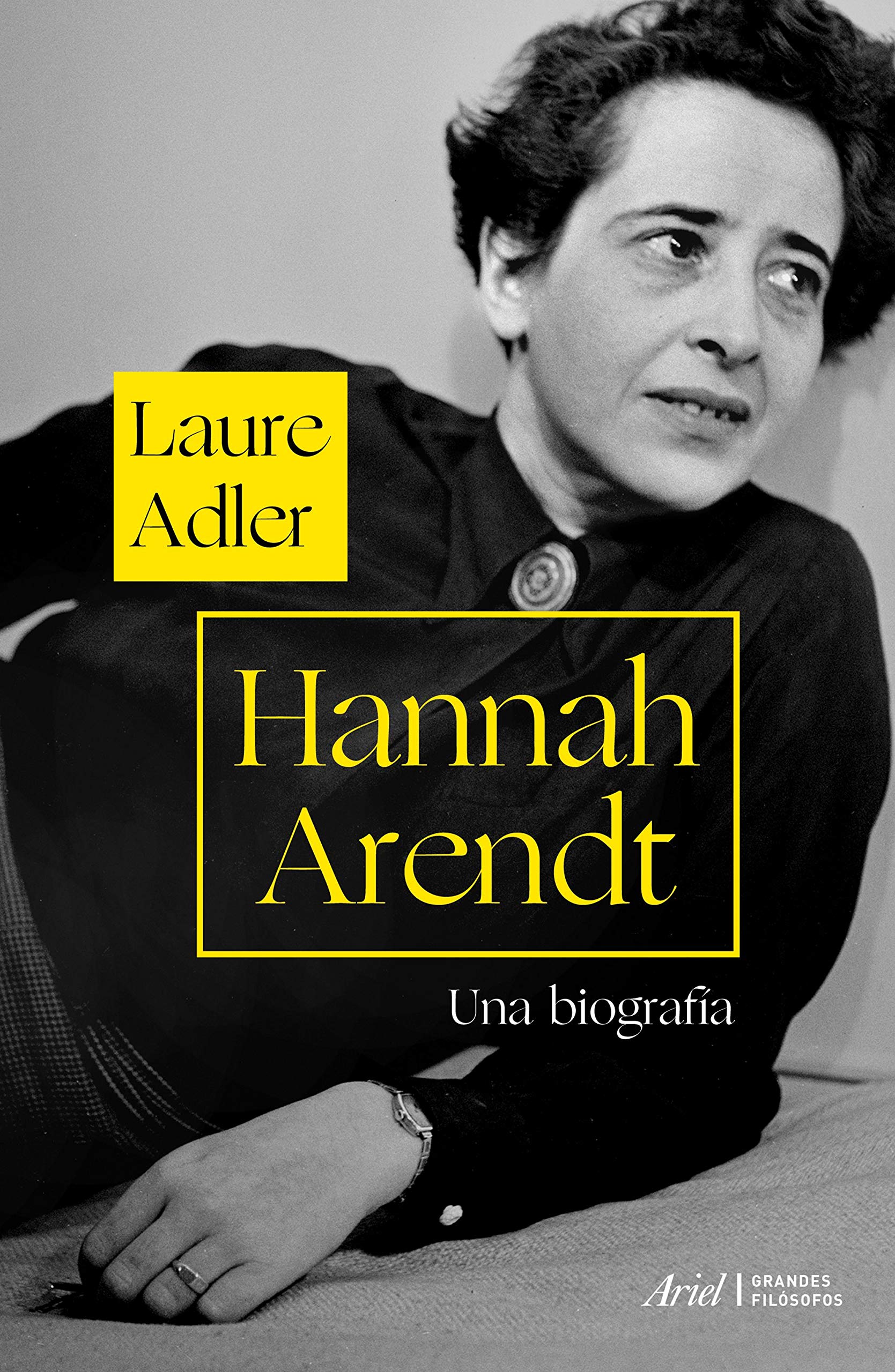 Hannah Arendt: Una biografía book