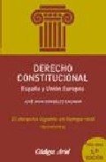 Derecho constitucional. España y union europea - edic. 2003 - Books