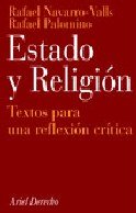 Estado y religión : textos para una reflexión crítica (Ariel Derecho, Band 1) Law