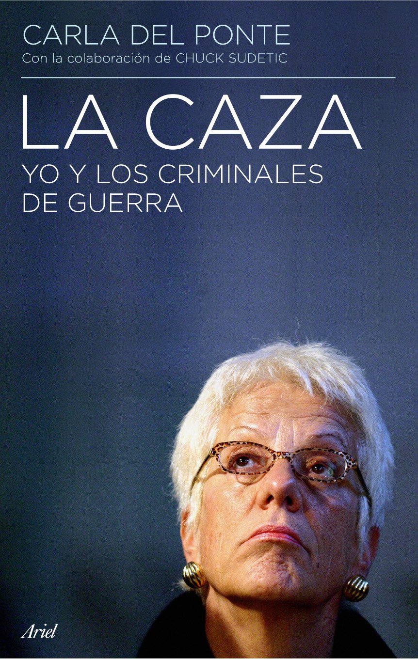La caza : yo y los criminales de guerra Social Sciences