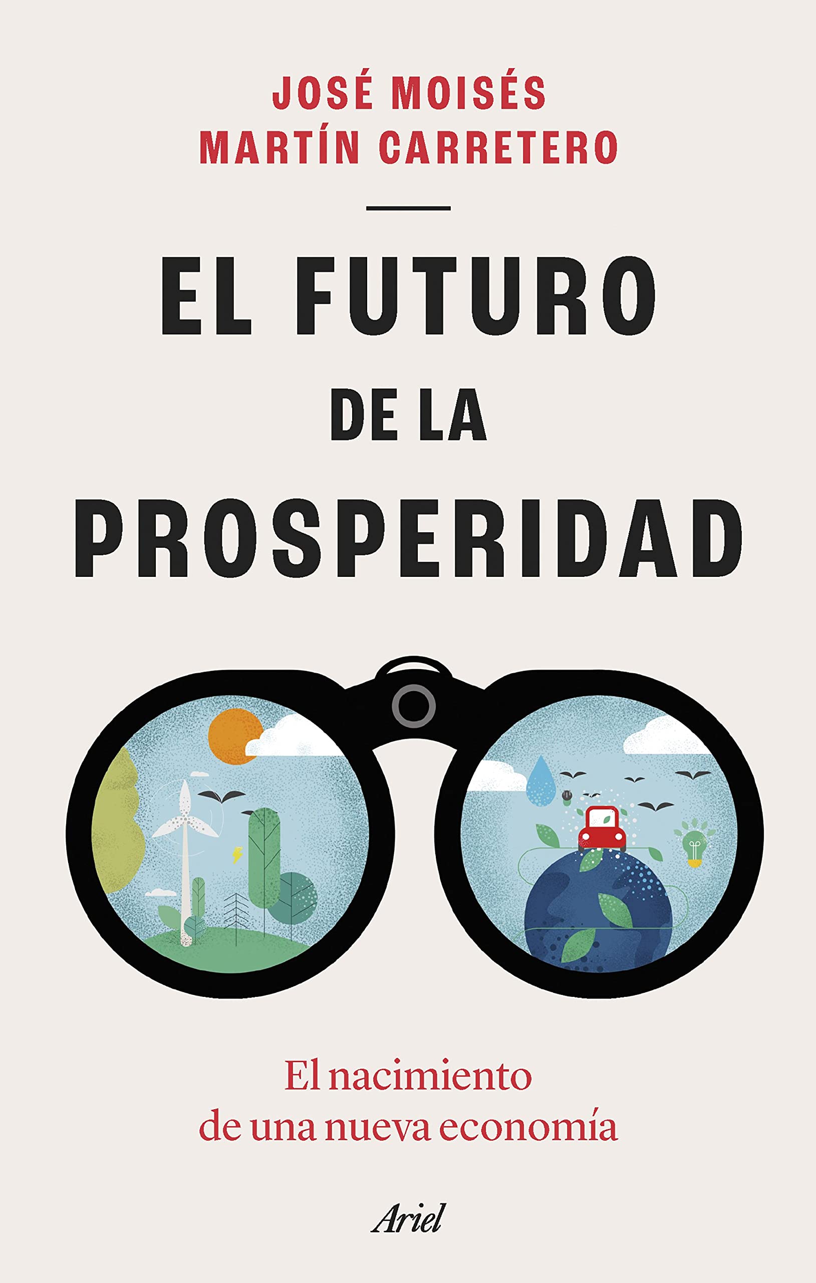 El futuro de la prosperidad Business, Finance & Career