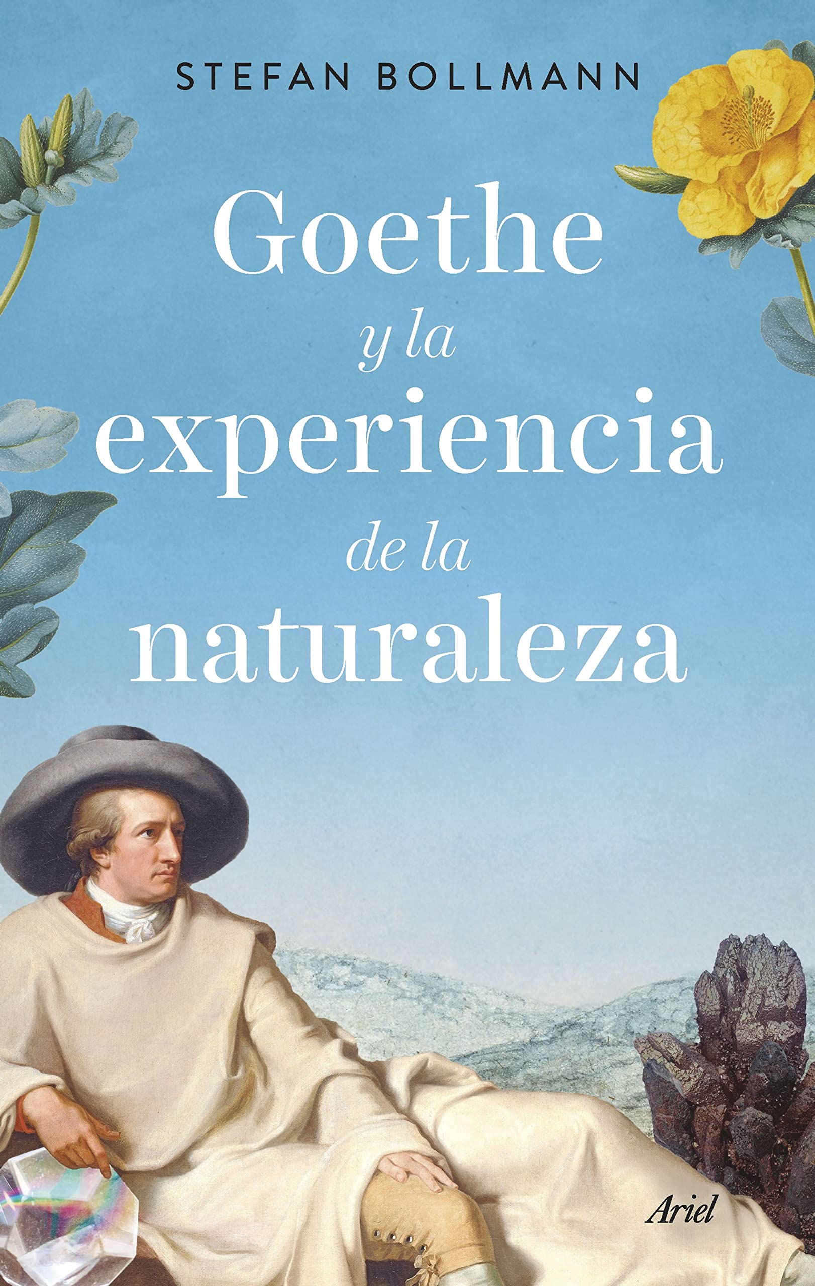Goethe y la experiencia de la naturaleza (Ariel) Leisure, Home & Garden