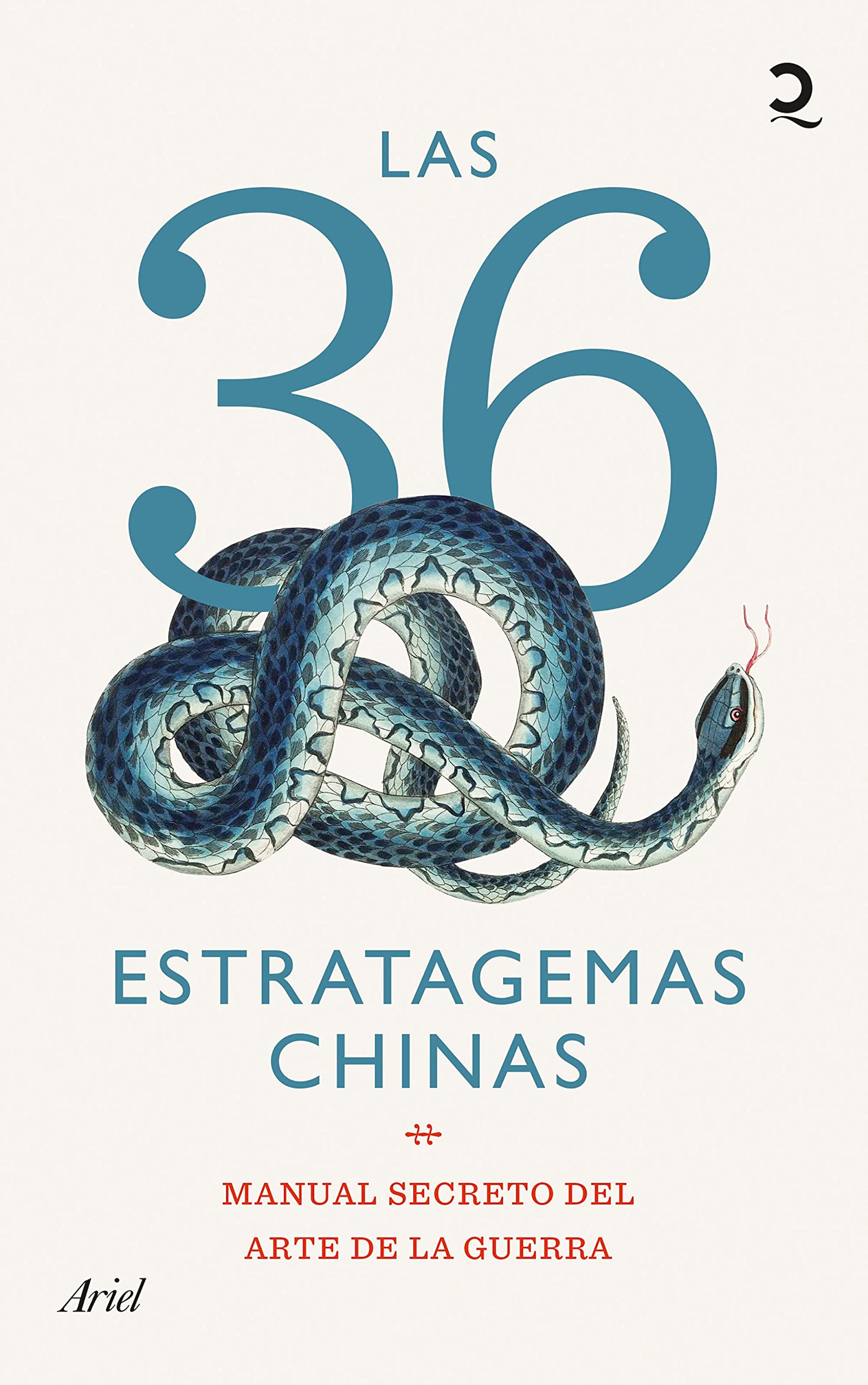 Las 36 estratagemas chinas: Manual secreto del arte de la guerra (Quintaesencia) Philosophy