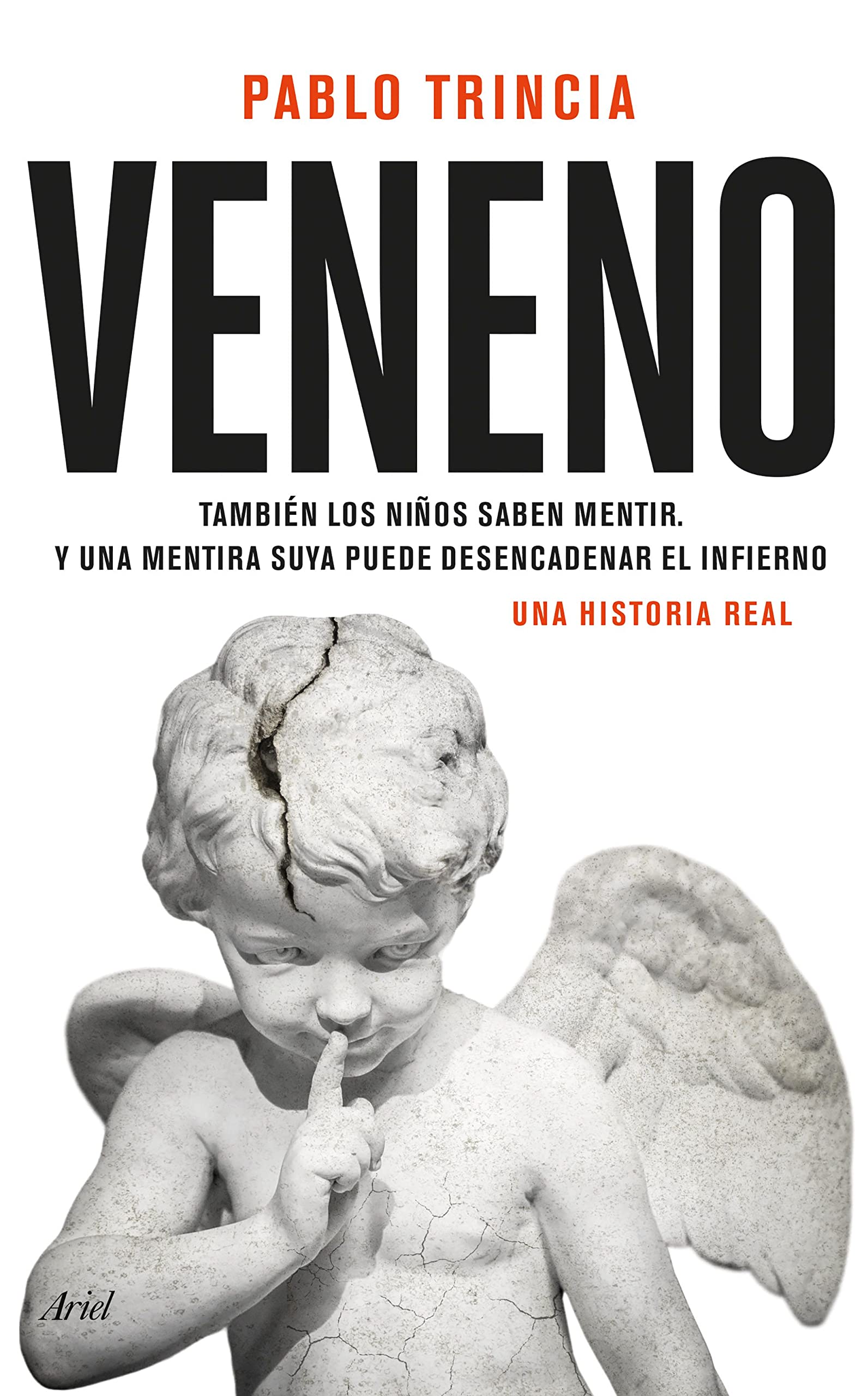 Veneno: Una historia real (Ariel) Media & Communication