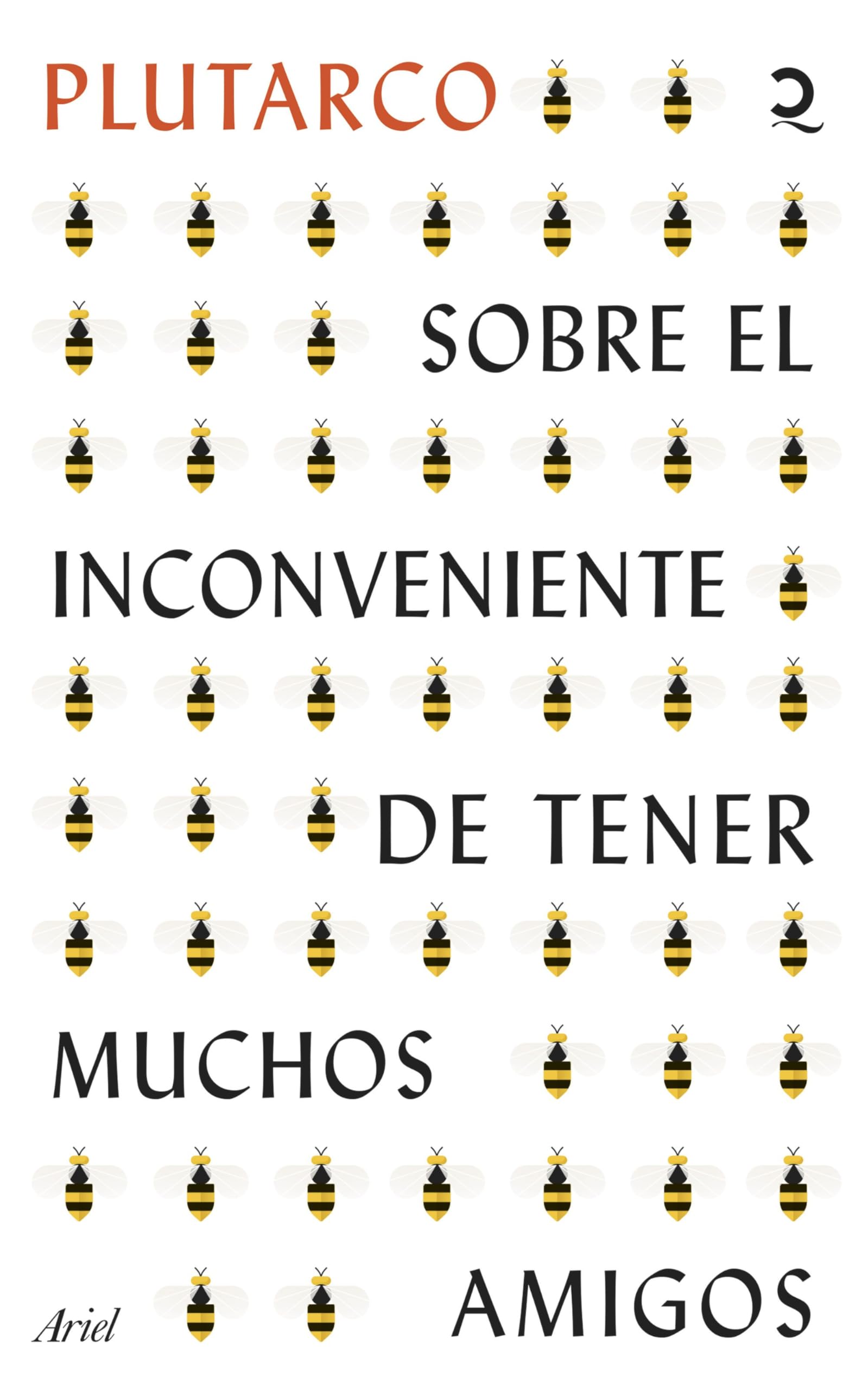 Sobre el inconveniente de tener muchos amigos (Quintaesencia) Philosophy