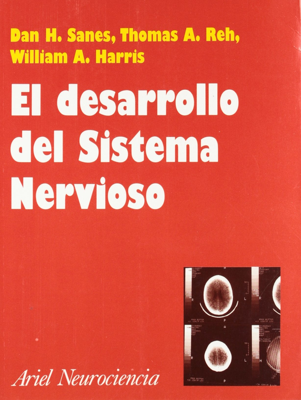 El Desarrollo Del Sistema Nervioso book
