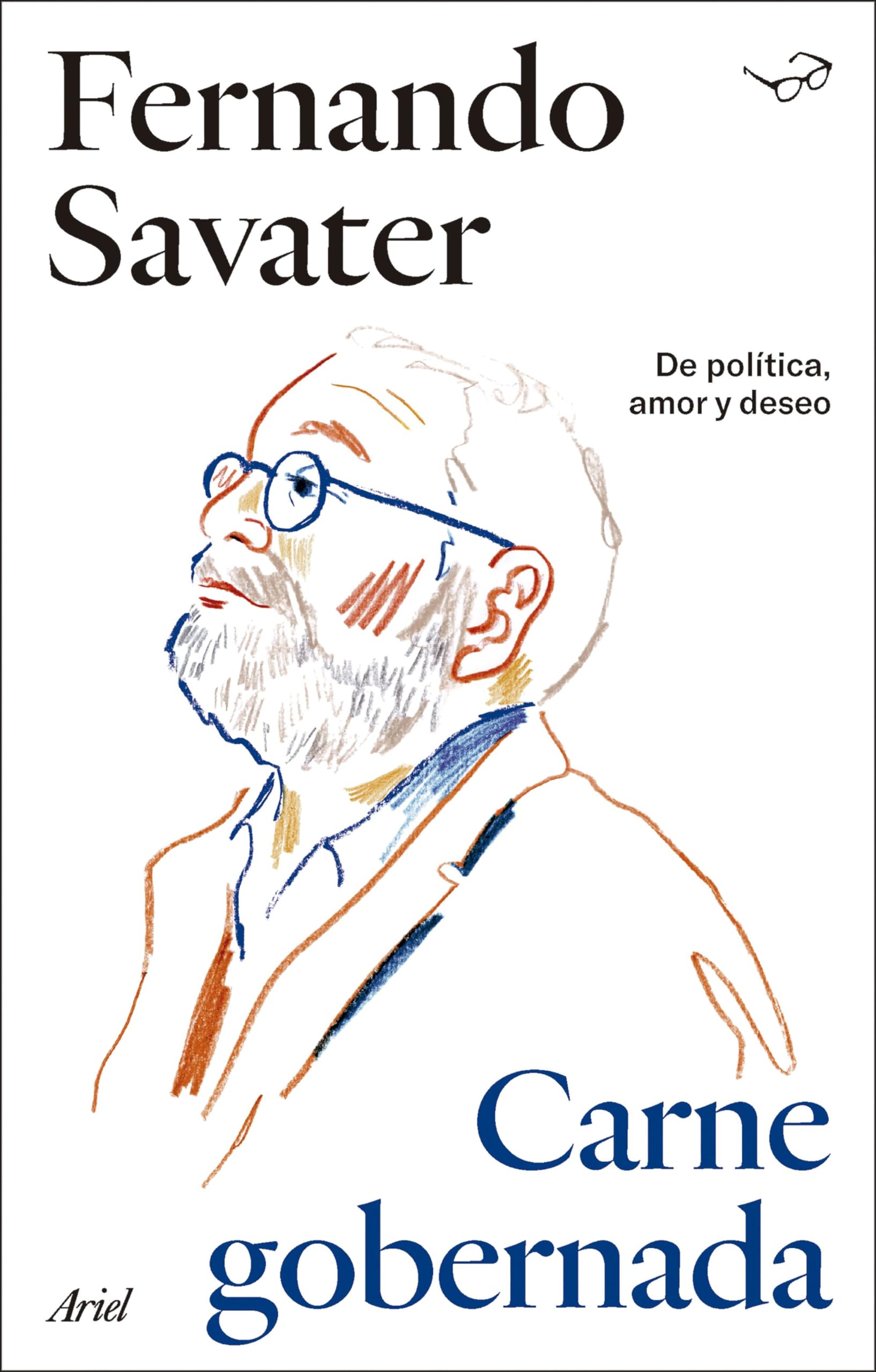 Carne Gobernada: De política, amor y deseo (Biblioteca Fernando Savater) Philosophy
