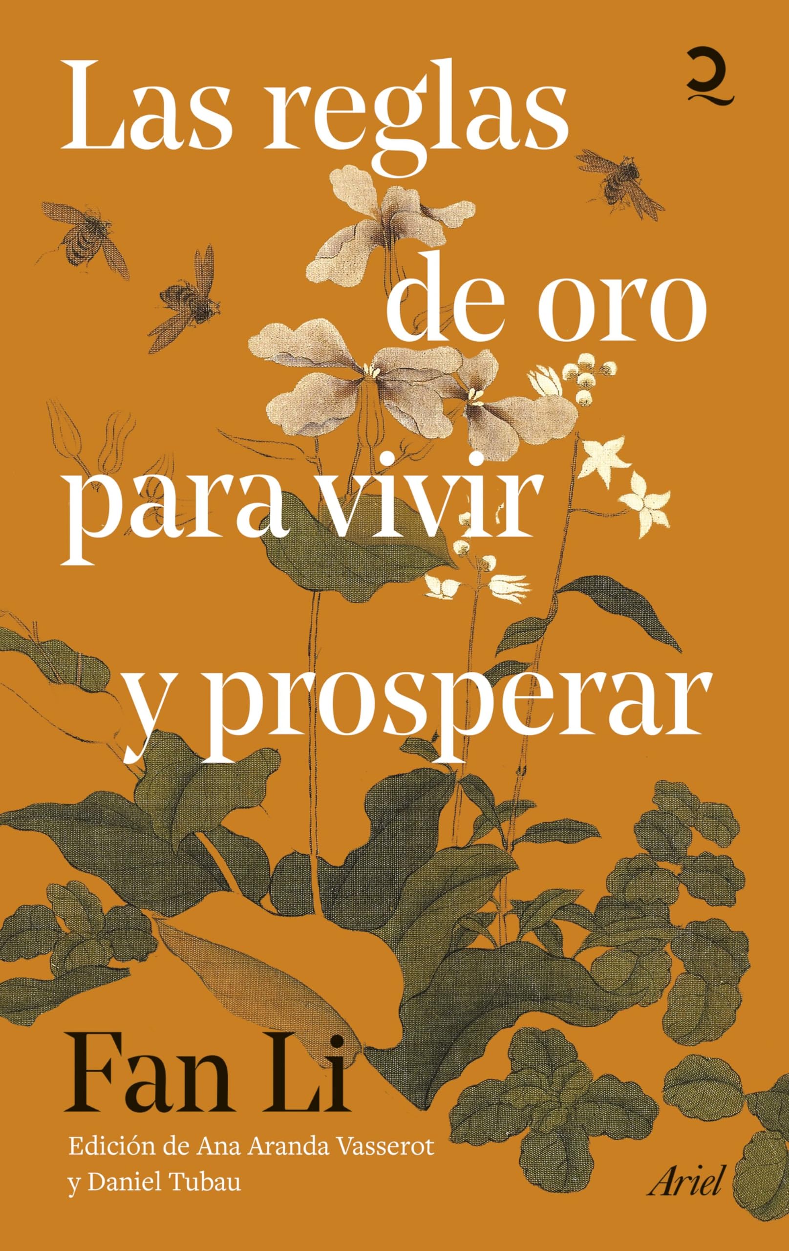 Las reglas de oro para vivir y prosperar (Quintaesencia) Philosophy