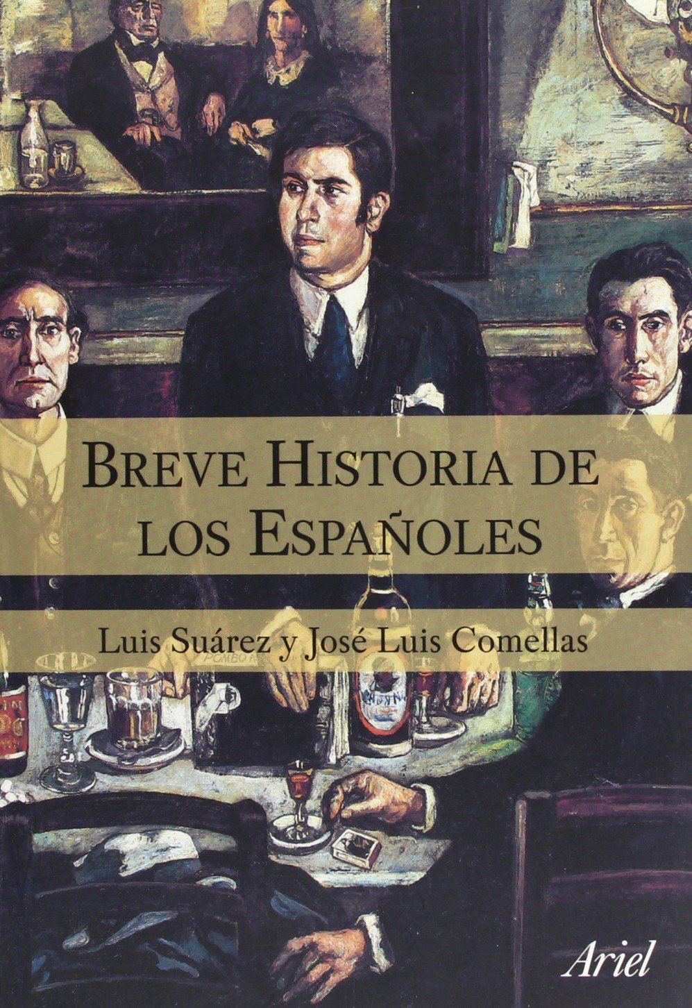Breve historia de los españoles (Ariel Historia) Books