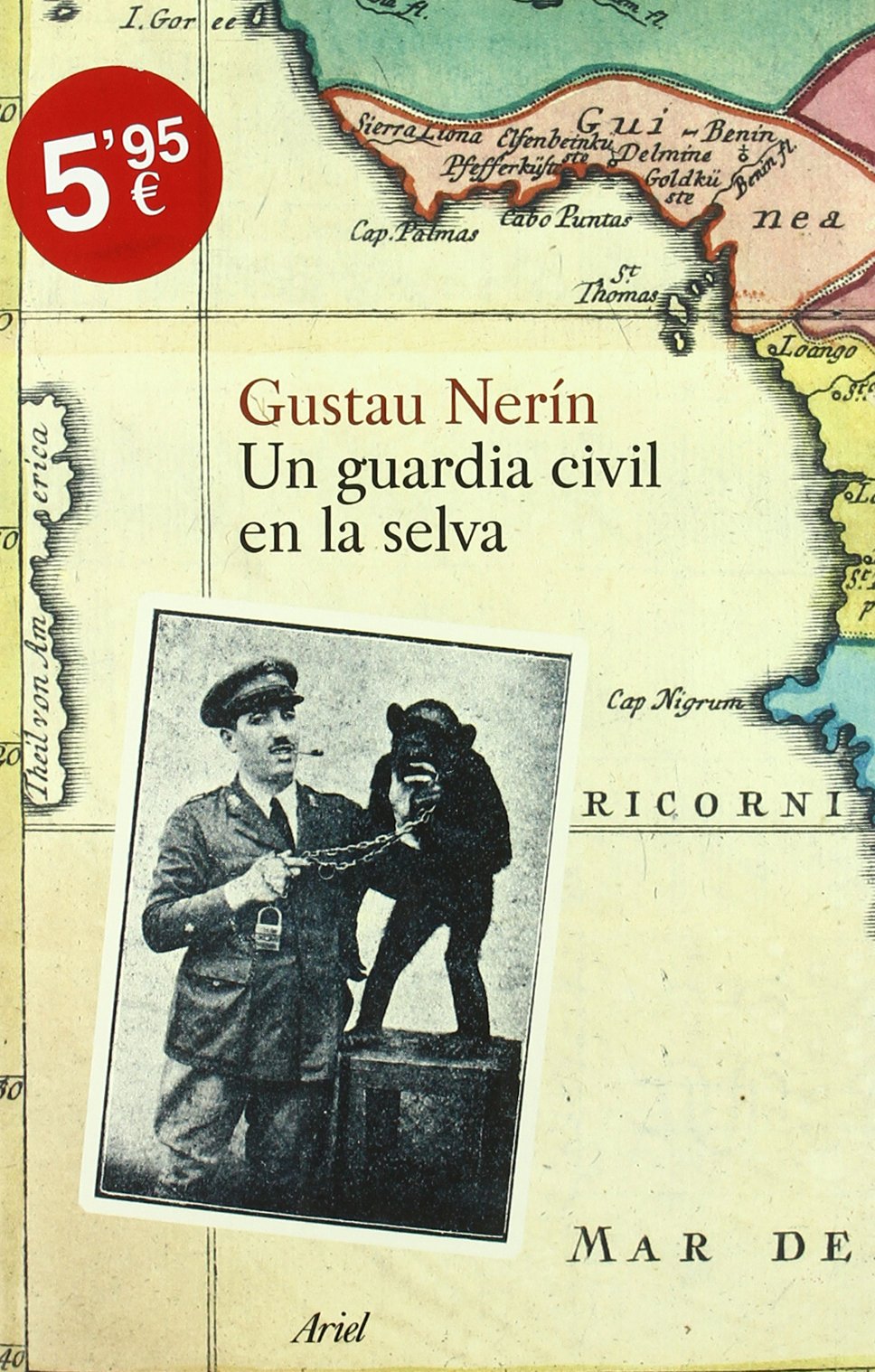 Un guardia civil en la selva (Ariel, Band 1) Books