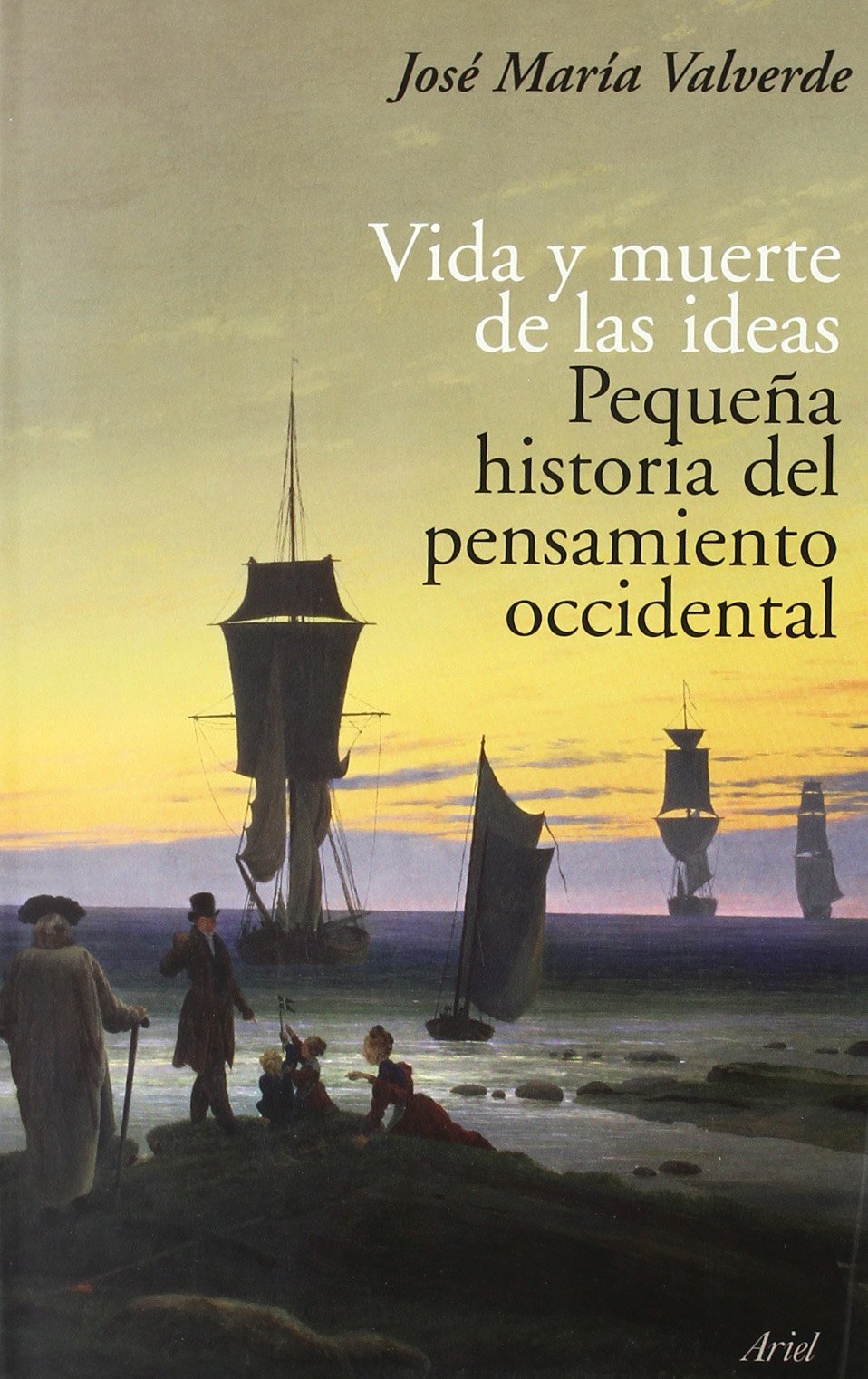 Vida y muerte de las ideas book