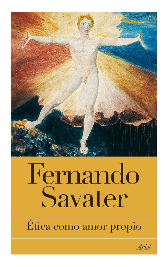 Ética como amor propio (Biblioteca Fernando Savater, Band 10) Philosophy