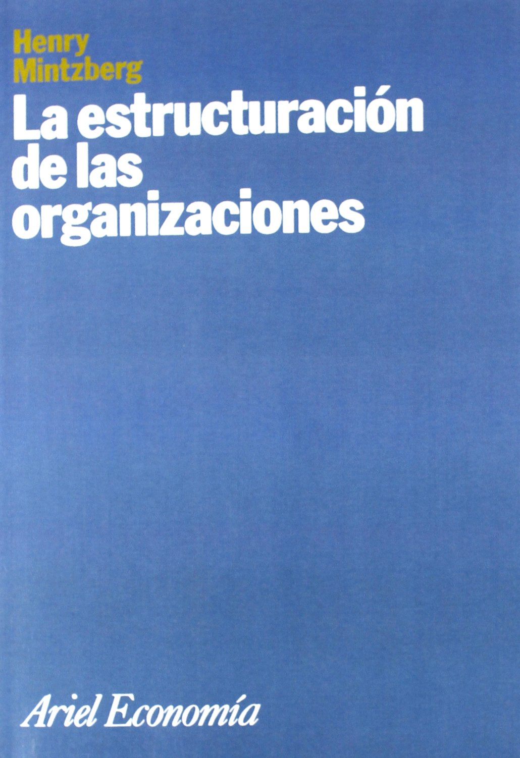 La estructuración de las organizaciones book