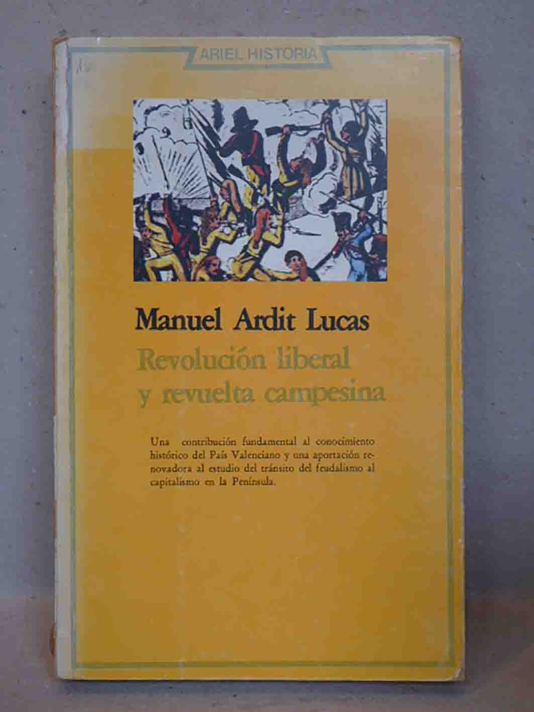 Revolucion liberal y revuelta campesina book