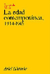 La edad contemporánea, 1914-1945 (Ariel Historia) Books