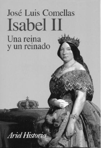 Isabel II (una Reina y un reinado) book
