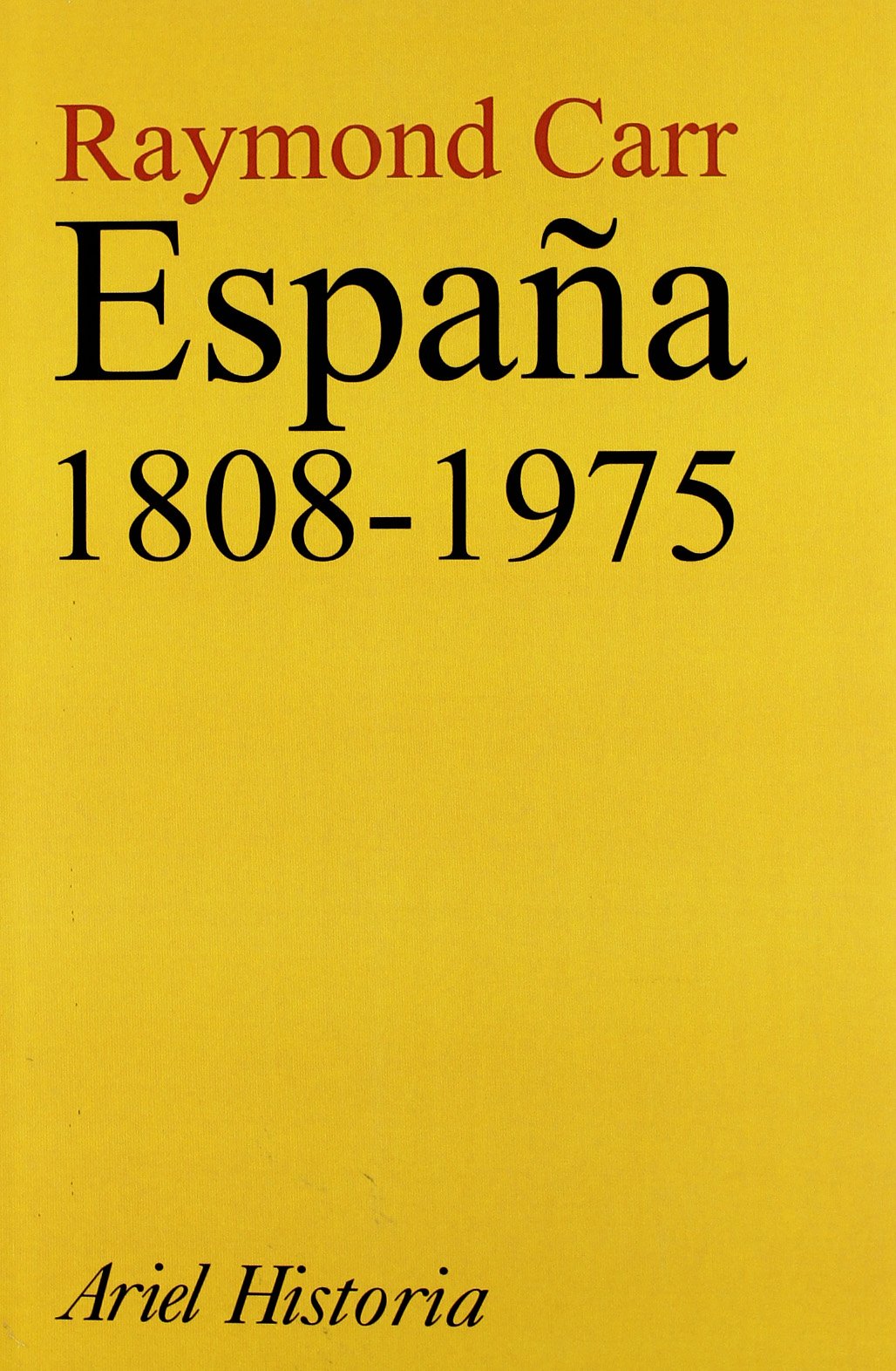 España, 1808-1975 (Ariel Historia) Books