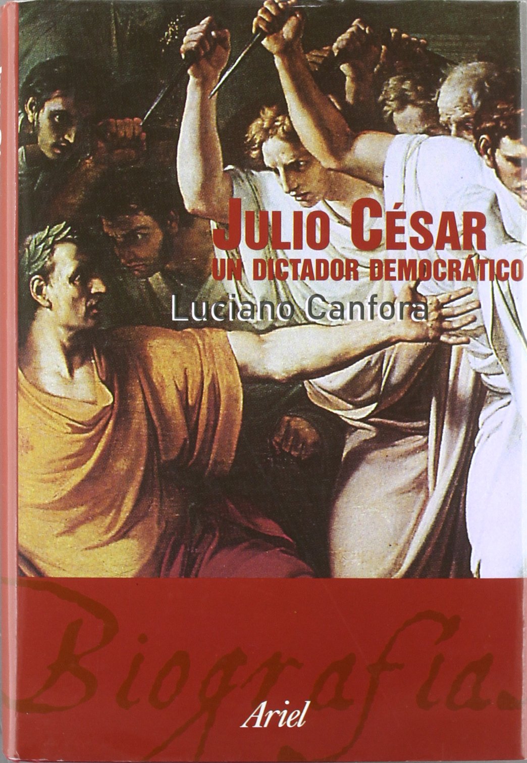 Julio César : un dictador democrático Novels & Short Stories