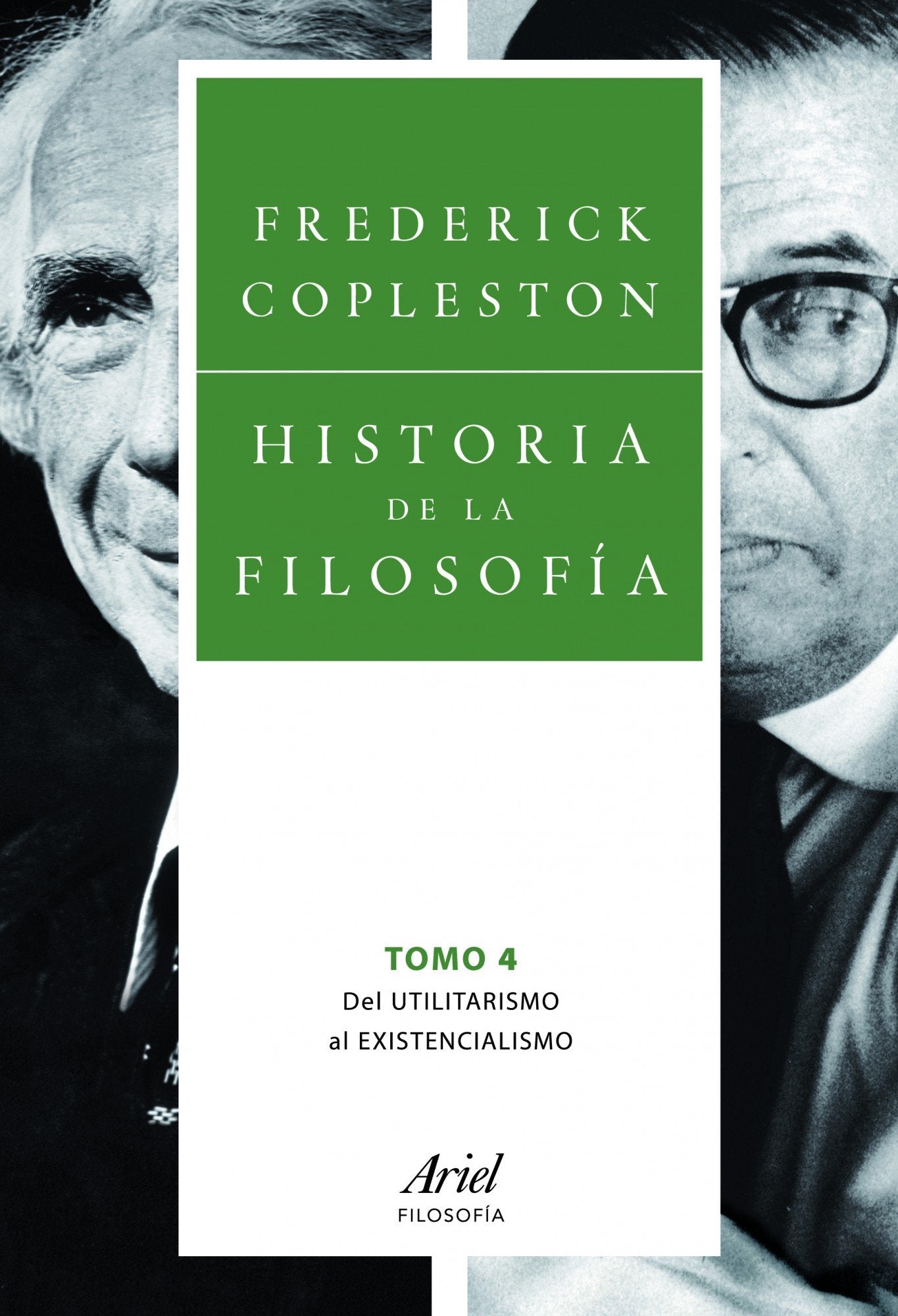 Historia de la filosofía IV : del utilitarismo al existencialismo Philosophy
