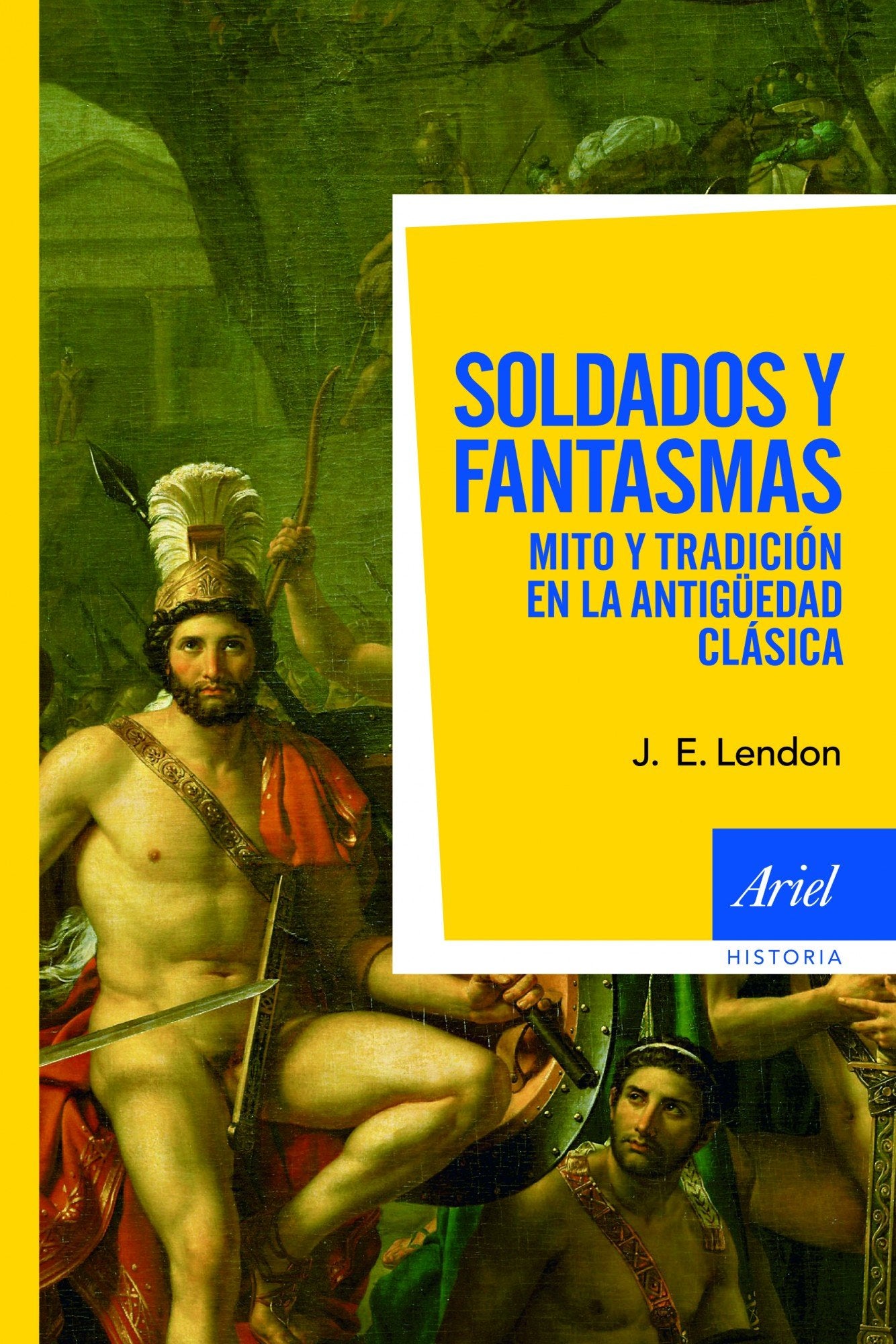 Soldados y fantasmas: Mito y tradición en la antigüedad clásica book