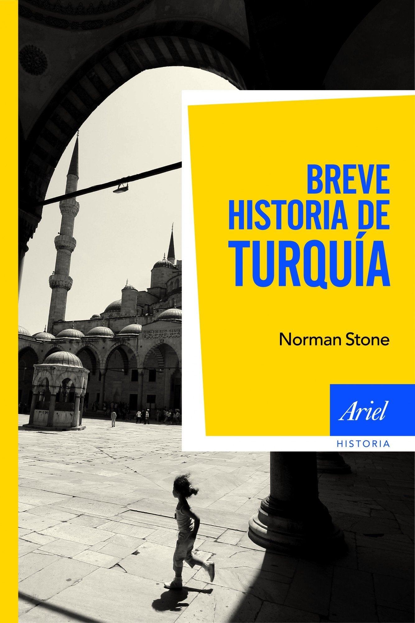 Breve historia de Turquía (Ariel Historia) Books