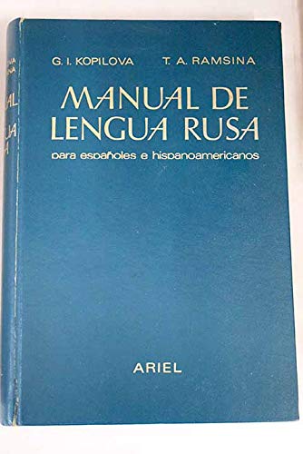 Manual de lengua rusa: para españoles e hispanoamericanos Books
