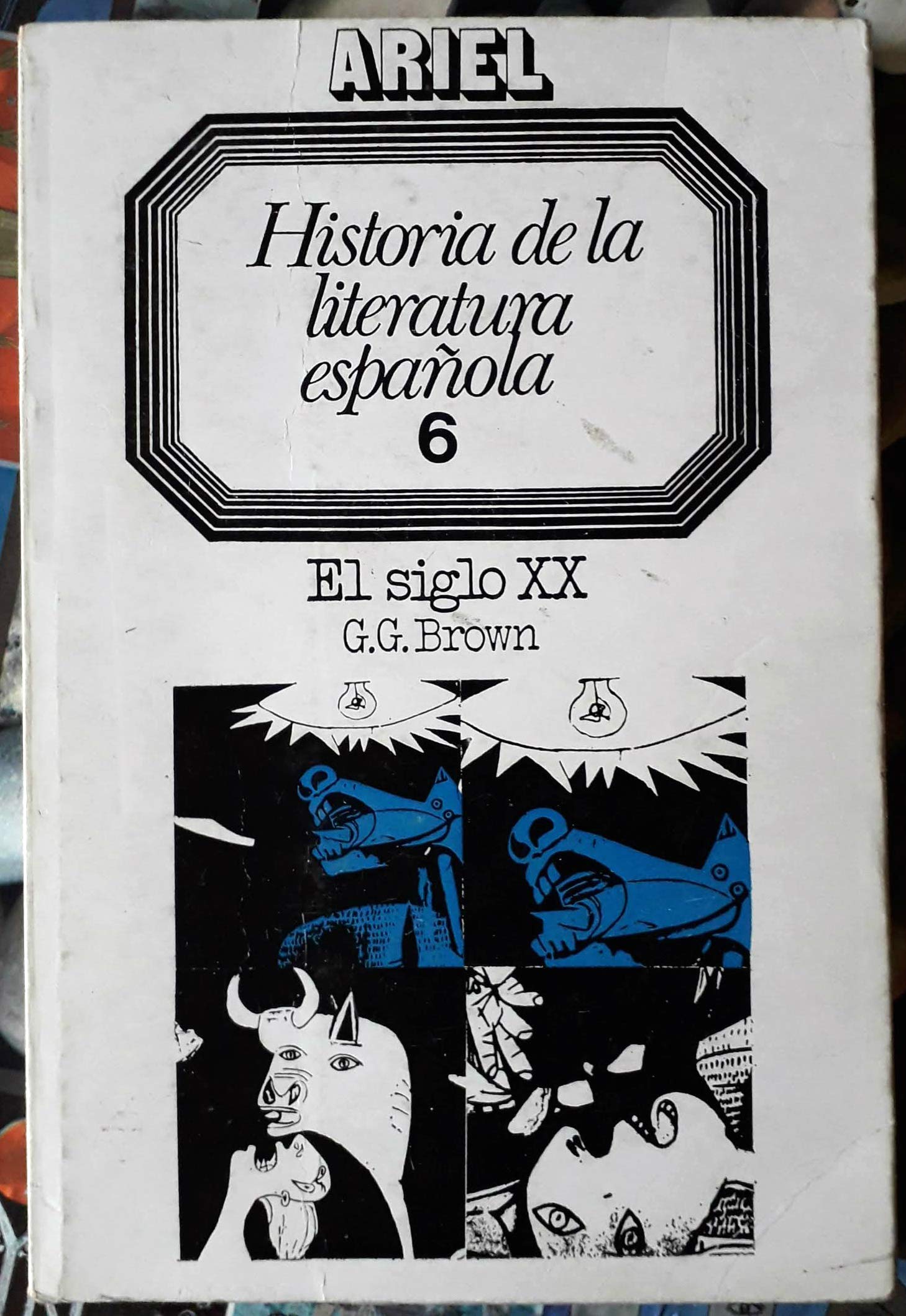 Historia de la Literatura Espanola 6. El siglo XX.. Books