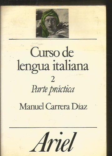 Curso de lengua italiana 2 : partepractica book
