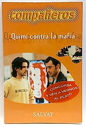 Compañeros "Quimi contra la mafia" book