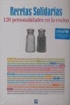 Recetas solidarias - 120 personalidades en la cocina Books