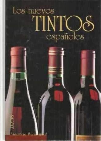 Los nuevos tintos españoles Books