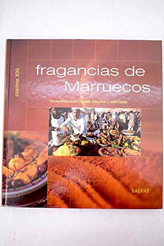 Fragancias de Marruecos - 78 Recetas Books