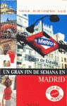 Un gran fin de semana en Madrid / A Great Weekend in Madrid Travel