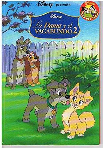 La dama y el vagabundo 2 book