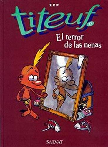 Titeuf Spanish: Titeuf 2 El Terror De LA Nenas book