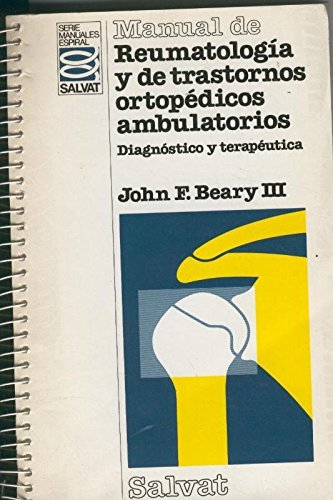 Manual de reumatologia y trastornos ortopedicos ambulatorios Books