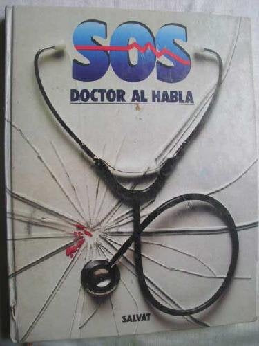Sos Doctor Al Habla book